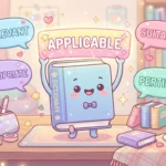 Synonyms for Applicable